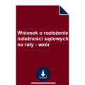 rozlozenie-naleznosci-sadowych-na-raty-wzor-pdf-doc