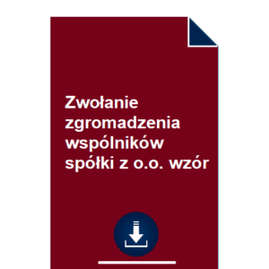 zwolanie-zgromadzenia-wspolnikow-spolki-z-o-o-wzor-pdf-doc