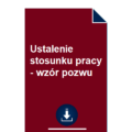 pozew-o-ustalenie-stosunku-pracy-wzor-pdf-doc