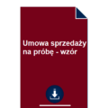 umowa-sprzedazy-na-probe-wzor-pdf-doc