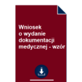 wniosek-o-wydanie-dokumentacji-medycznej-wzor-pdf-doc