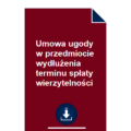 umowa-ugody-w-przedmiocie-wydluzenia-terminu-splaty-wierzytelnosci-wzor