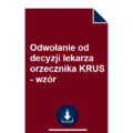 odwolanie-od-decyzji-lekarza-orzecznika-krus-wzor-pdf-doc