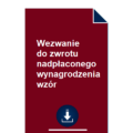 wezwanie-do-zwrotu-nadplaconego-wynagrodzenia-wzor-pdf-doc