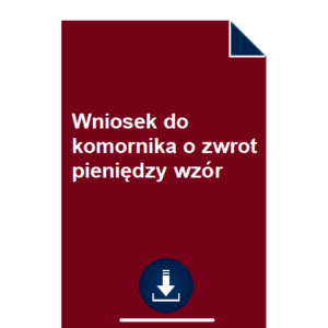 wniosek-do-komornika-o-zwrot-pieniedzy-wzor-pdf-doc