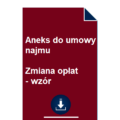 aneks-do-umowy-najmu-zmiana-oplat-wzor