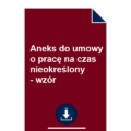 aneks-do-umowy-o-prace-na-czas-nieokreslony-wzor