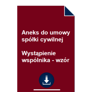 aneks-do-umowy-spolki-cywilnej-wystapienie-wspolnika-wzor