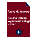 aneks-do-umowy-zmiana-terminu-wykonania-uslugi-wzor