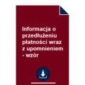 informacja-o-przedluzeniu-platnosci-wraz-z-upomnieniem-wzor