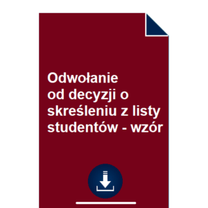 odwolanie-od-decyzji-o-skresleniu-z-listy-studentow-wzor