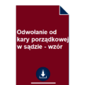 odwolanie-od-kary-porzadkowej-w-sadzie-wzor-pdf-doc