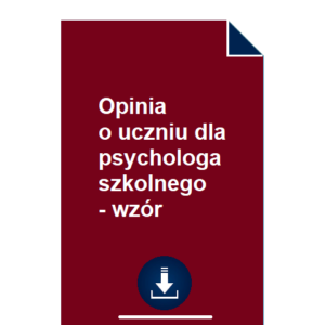 opinia-o-uczniu-dla-psychologa-szkolnego