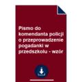 pismo-do-komendanta-policji-o-przeprowadzenie-pogadanki-w-przedszkolu-wzor