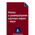 pismo-o-podwyzszenie-czynszu-najmu-wzor-pdf-doc-przyklad