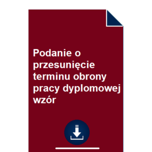 podanie-o-przesuniecie-terminu-obrony-pracy-dyplomowej-wzor