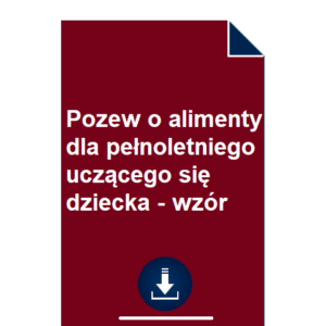 pozew-o-alimenty-dla-pelnoletniego-uczacego-sie-dziecka-wzor-pdf-doc