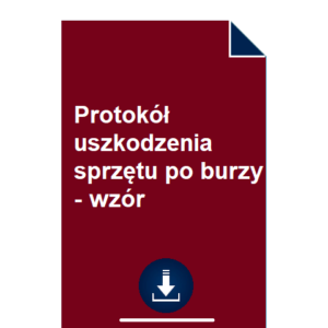 protokol-uszkodzenia-sprzetu-po-burzy-wzor