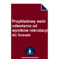 przykladowy-wzor-odwolania-od-wynikow-rekrutacji-do-liceum