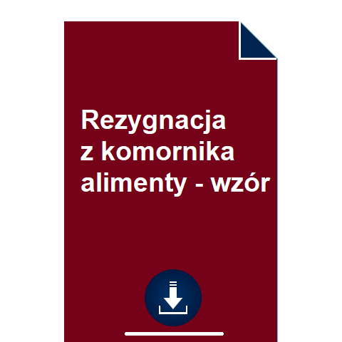 rezygnacja-z-komornika-alimenty-wz-r-pobierz