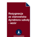 rezygnacja-ze-stanowiska-dyrektora-szkoly-wzor-pisma