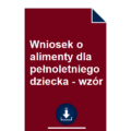 wniosek-o-alimenty-dla-pelnoletniego-dziecka-wzor-pdf-doc