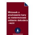 wniosek-o-anulowanie-kary-za-nieterminowe-oddanie-dekodera-wzor