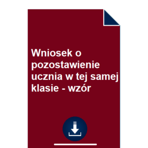 wniosek-o-pozostawienie-ucznia-w-tej-samej-klasie-wzor