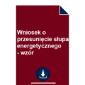 wniosek-o-przesuniecie-slupa-energetycznego-wzor