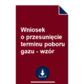 wniosek-o-przesuniecie-terminu-poboru-gazu-wzor