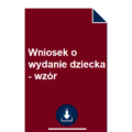 wniosek-o-wydanie-dziecka-wzor