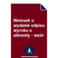 wniosek-o-wydanie-odpisu-wyroku-o-alimenty-wzor-pdf-doc