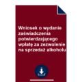 wniosek-o-wydanie-zaswiadczenia-potwierdzajacego-wplate-za-zezwolenie-na-sprzedaz-alkoholu