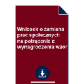 wniosek-o-zamiana-prac-spolecznych-na-potracenie-z-wynagrodzenia-wzor-pdf-doc