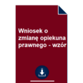 wniosek-o-zmiane-opiekuna-prawnego-wzor-pdf-doc