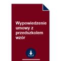 wypowiedzenie-umowy-z-przedszkolem-wzor