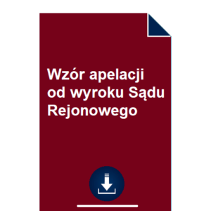 wzor-apelacji-od-wyroku-sadu-rejonowego-pdf-doc