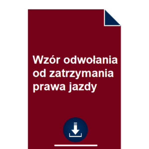 wzor-odwolania-od-zatrzymania-prawa-jazdy-pdf-doc-przyklad