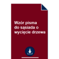 wzor-pisma-do-sasiada-o-wyciecie-drzewa