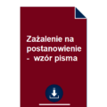 zazalenie-na-postanowienie-wzor-pisma-pdf-doc