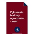 zgloszenie-budowy-ogrodzenia-wzor-pdf-doc