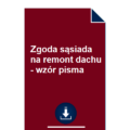 zgoda-sasiada-na-remont-dachu-wzor-pisma