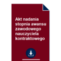 akt-nadania-stopnia-awansu-zawodowego-nauczyciela-kontraktowego