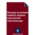 decyzja-w-sprawie-nadania-stopnia-nauczyciela-mianowanego