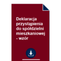 deklaracja-przystapienia-do-spoldzielni-mieszkaniowej-wzor