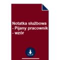 notatka-sluzbowa-pijany-pracownik-wzor