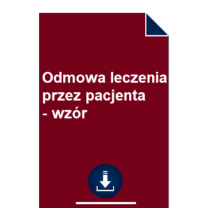 odmowa-leczenia-przez-pacjenta-wzor