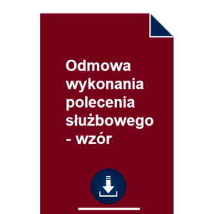 odmowa-wykonania-polecenia-sluzbowego-wzor