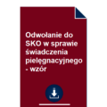 odwolanie-do-sko-w-sprawie-swiadczenia-pielegnacyjnego-wzor