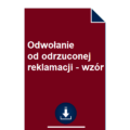 odwolanie-od-odrzuconej-reklamacji-wzor-pdf-doc-przyklad